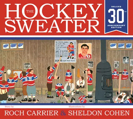 Der Hockey-Pullover, Jubiläumsausgabe - The Hockey Sweater, Anniversary Edition