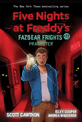 Prankster: Ein Afk-Buch (Five Nights at Freddy's: Fazbear Frights #11), 11 - Prankster: An Afk Book (Five Nights at Freddy's: Fazbear Frights #11), 11