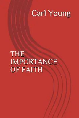 Die Bedeutung des Glaubens - The Importance of Faith