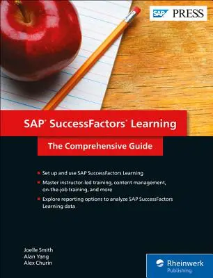 SAP Successfactors Learning: Der umfassende Leitfaden - SAP Successfactors Learning: The Comprehensive Guide