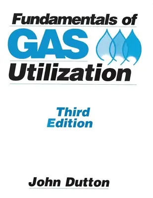 Grundlagen der Gasverwendung - Fundamentals of Gas Utilization