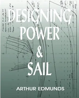 Entwerfen von Motor und Segel - Designing Power & Sail