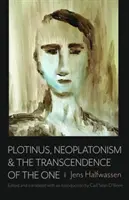 Plotin, Neuplatonismus und die Transzendenz des Einen - Plotinus, Neoplatonism, & the Transcendence of the One