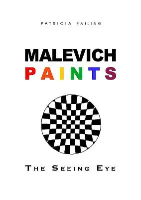 Malewitsch malt: Das sehende Auge - Malevich Paints: The Seeing Eye