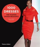 1000 Kleider - Die Ressource für Modedesign - 1000 Dresses - The Fashion Design Resource