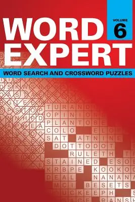 Word Expert Band 6: Wortsuche und Kreuzworträtsel - Word Expert Volume 6: Word Search and Crossword Puzzles