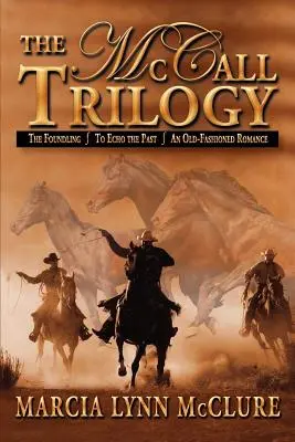 Die McCall-Trilogie - The McCall Trilogy