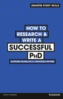 Wie man recherchiert und eine erfolgreiche Doktorarbeit schreibt - How to Research & Write a Successful PhD