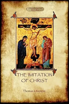 Die Nachahmung Christi - The Imitation of Christ