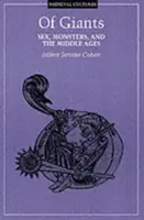 Von Giganten, 17: Sex, Monster und das Mittelalter - Of Giants, 17: Sex, Monsters, and the Middle Ages