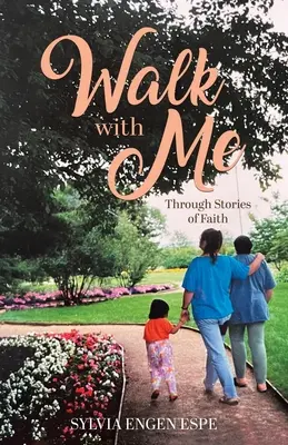 Geh mit mir: Durch Geschichten des Glaubens - Walk With Me: Through Stories of Faith