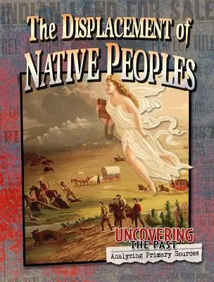 Die Verdrängung der indigenen Völker - The Displacement of Native Peoples