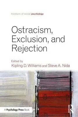 Ächtung, Ausgrenzung und Ablehnung - Ostracism, Exclusion, and Rejection