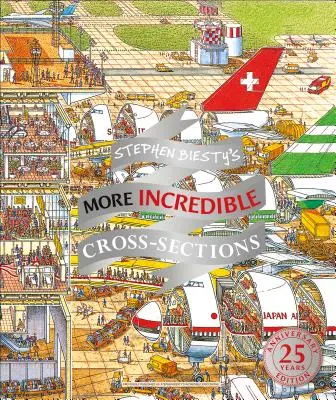 Stephen Biesty's weitere unglaubliche Querschnitte - Stephen Biesty's More Incredible Cross-Sections