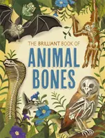 Brillantes Buch der Tierknochen - Brilliant Book of Animal Bones