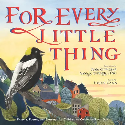 Für jede Kleinigkeit: Gedichte und Gebete zur Feier des Tages - For Every Little Thing: Poems and Prayers to Celebrate the Day