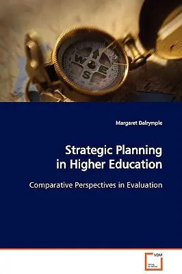 Strategische Planung im Hochschulwesen - Strategic Planning in Higher Education