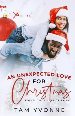 Eine unerwartete Liebe zu Weihnachten - An Unexpected Love For Christmas