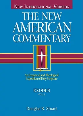 Exodus, 2: Eine exegetische und theologische Auslegung der Heiligen Schrift - Exodus, 2: An Exegetical and Theological Exposition of Holy Scripture