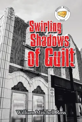 Wirbelnde Schatten der Schuld - Swirling Shadows of Guilt