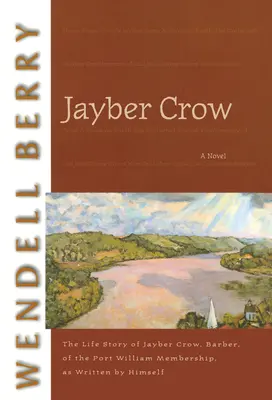 Jayber Krähe - Jayber Crow