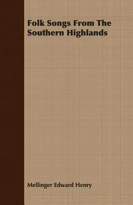 Volkslieder aus den südlichen Highlands - Folk Songs from the Southern Highlands