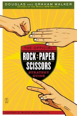 Das offizielle Rock Paper Scissors Strategiehandbuch - The Official Rock Paper Scissors Strategy Guide