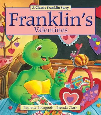 Franklins Valentinsgeschenke - Franklin's Valentines