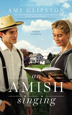 Ein amischer Gesang: Drei Geschichten - An Amish Singing: Three Stories