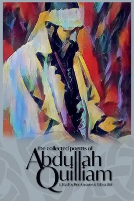 Die gesammelten Gedichte von Abdullah Quilliam - The Collected Poems of Abdullah Quilliam