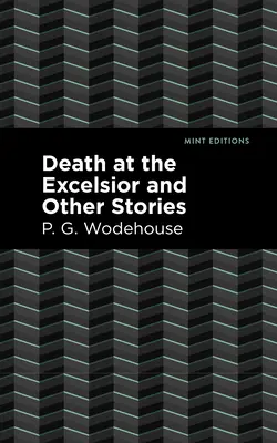 Der Tod im Excelsior und andere Geschichten - Death at the Excelsior and Other Stories