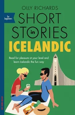 Kurzgeschichten auf Isländisch für Anfänger - Short Stories in Icelandic for Beginners