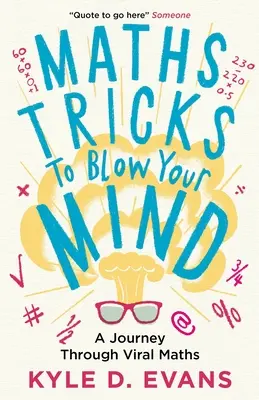 Mathe-Tricks, die dich umhauen: Eine Reise durch virale Mathematik - Maths Tricks to Blow Your Mind: A Journey Through Viral Maths