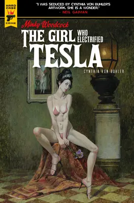 Minky Woodcock: Das Mädchen, das Tesla unter Strom setzte - Minky Woodcock: The Girl Who Electrified Tesla