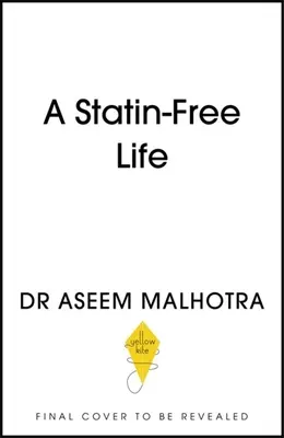 Ein Statin-freies Leben - A Statin-Free Life