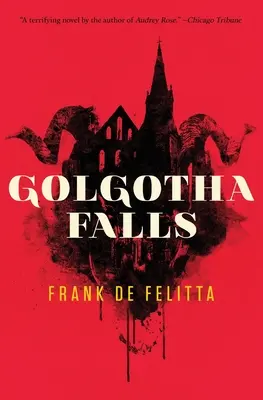 Golgatha fällt - Golgotha Falls