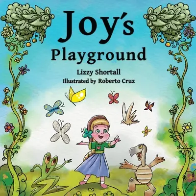 Spielplatz der Freude - Joy's Playground