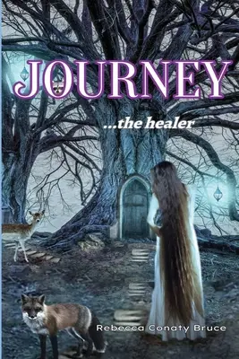 Die Reise ... der Heiler - Journey ...the healer