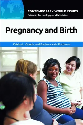 Schwangerschaft und Geburt: Ein Referenzhandbuch - Pregnancy and Birth: A Reference Handbook