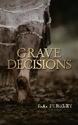 Grab-Entscheidungen - Grave Decisions