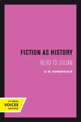 Fiktion als Geschichte, 58: Nero bis Julian - Fiction as History, 58: Nero to Julian