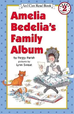 Amelia Bedelias Familienalbum - Amelia Bedelia's Family Album