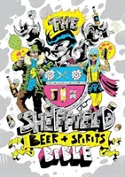 Sheffield Bier- und Spirituosenbibel - Sheffield Beer and Spirit Bible