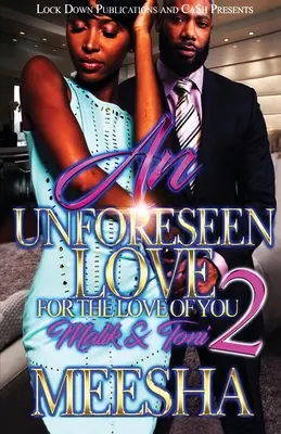 Eine unvorhergesehene Liebe 2 - An Unforeseen Love 2