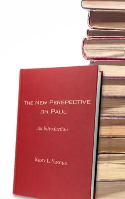 Die neue Sichtweise des Paulus - The New Perspective on Paul