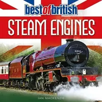 Das Beste der britischen Dampfmaschinen - Best of British Steam Engines