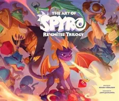 Die Kunst des Spyro: Reignited Trilogy - Art of Spyro: Reignited Trilogy