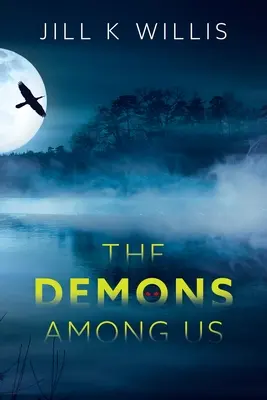 Die Dämonen unter uns - The Demons Among Us