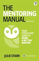 Das Mentoring-Handbuch - The Mentoring Manual