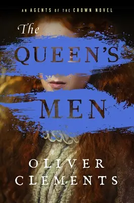 Die Männer der Königin, 2 - The Queen's Men, 2